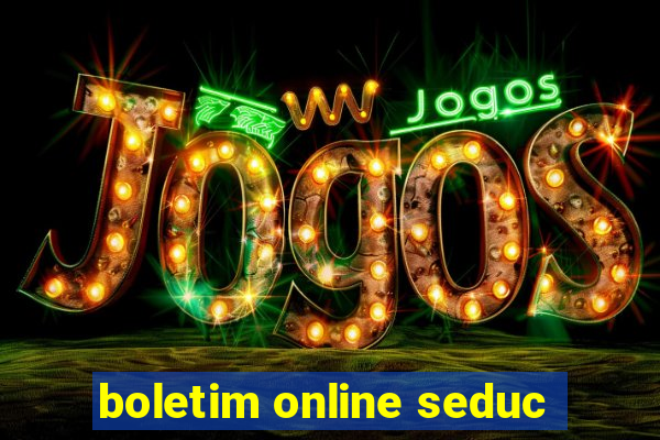 boletim online seduc